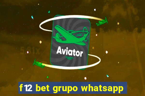 f12 bet grupo whatsapp